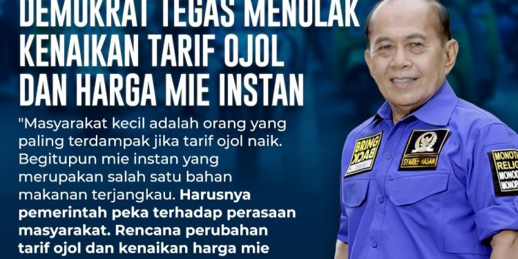 Demokrat Tegas Menolak Kenaikan Tarif Ojol dan Harga Mie Instan
