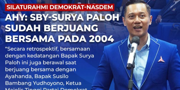 AHY: SBY-Surya Paloh Sudah Berjuang Bersama Pada 2004