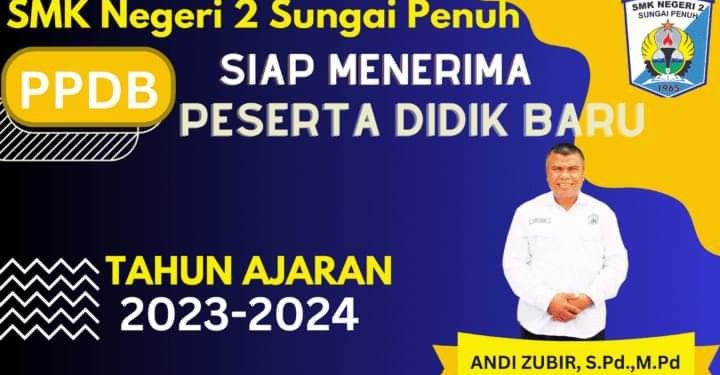 SMKN 2 Sungai Penuh Mulai Terima Siswa Baru 2023, Ini Jadwal dan Ketentuannya