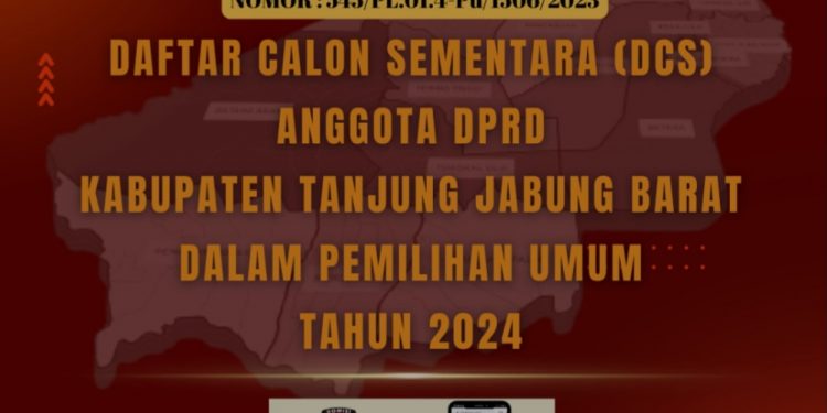 Ini Daftar Calon Sementara DPRD Kabupaten Tanjung Jabung Barat