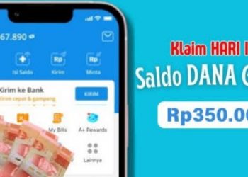 Cair Hari Ini Saldo DANA Gratis Rp350.000 Dibagikan, Ini Cara Cepat Klaimnya