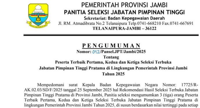 Lelang Kadis Pemprov Jambi, Ini Urutan Peringkatnya