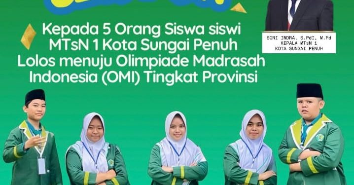 Lima Siswa MTsN 1 Sungai Penuh Lolos Olimpiade Madrasah 2025